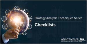 Strategy Analysis Techniques Series Checklists