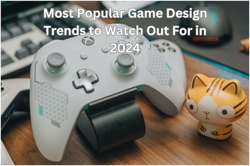 Game design trends